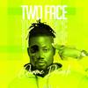 Two Face - Qwame Decash&ODB MUSIC