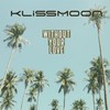 Without Your Love - Klissmoon