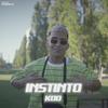 INSTINTO (Explicit) - K.O.D