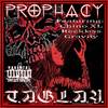 T.A.G.L.A.Y.[feat. Chino XL, Reckless & Gravity] (Remastered|Explicit) - Prophacy&Chino XL&Reckless&Gravity