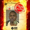 Dead or Alive(feat. San Quinn & 4rax) (Explicit) - Teflon&San Quinn&4rAx