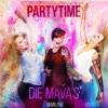 Partytime - Die Mava's