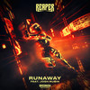 RUNAWAY - REAPER&Josh Rubin