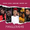 Mangueradas - O King Do Arejo&DJ Habias&Zona Newspro&Teo No Beat&DJ Vado Poster&Dj Aka M