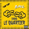 Ailleurs (Explicit) - BML69&DJ Lucas