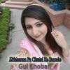 Akhtarona Pa Chutai Ke Rawale - Gul Khoban