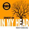 In My Head - Ernest Oh