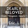 Dearly Beloved - Eric L.
