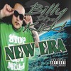 New Era(feat. Deenero) (Explicit) - Billy Dha Kidd&Deenero