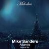 Atlantis (Original Mix) - Mike Sanders