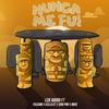 Nunca Me Fui - LCK Bardi&Yuliano&Killa 87&Don Pini&Mike