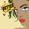 Better - Conkarah