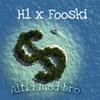 Alltid med bro (feat. Fooski) (Explicit) - H1&Fooski