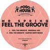 Feel The Groove (Martin Depp Remix) - Mr Spring&Martin Depp