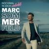 Nochmal in Dich verliebt - Marc Sommerfeld