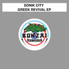 Greek Revival - Sonik City