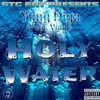 Holy Water (Explicit) - STG ENT