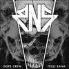 Dope Crew - RNS