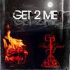 Get to Me - CP tha Great