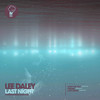 Last Night - Lee Daley