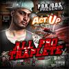 Turn Up(feat. Bang Thozz) (Explicit) - Act Up&Bang Thozz