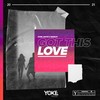 Got This Love - FVME&White x Wakeup