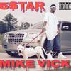 Mike Vick (Explicit) - 5Star