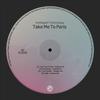 Take Me To Paris (Original Mix|Explicit) - Intelligent Technology