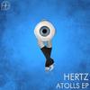 Atolls (Original Mix) - Hertz