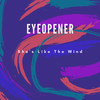 She's Like the Wind (Re Recorded / Extended) - Eyeopener&Patrick Swayze&Stacy Widelitz