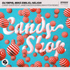 Candy Shop(feat. James Wilson & Irma) (ManyFew Remix) - Olympis&Mike Emilio&Helion&James Wilson&Irma