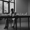 On My Mind (Explicit) - NAUME