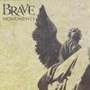 Sooner Or Later - Brave