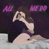 All We Do - Komet