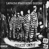 Chain Gang (Explicit) - Desire&lmfaodj