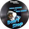 Don't Stop (Original Mix) - Paolo Morante&Mala Sauber