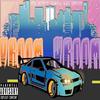 Vroom Vroom (Explicit) - Yung Zentu&Tzdaking&Serenity&Esain&Rojelio Antunez Jr&Naeem Triplin&Eem Triplin