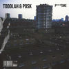 Pisstake (feat. Toddlah) (Explicit) - Posk&Toddlah