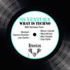 What Is Techno (remix|Marion Cobretti Remix) - SS Ventura&Marion Cobretti