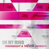 On My Mind - Visioneight