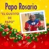 El Gustito de Papo - Papo Rosario