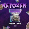 Retozen (Explicit) - Dhoven Gards