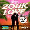 La fièvre du zouk love (Zouk Love Session, Vol. 2) - Perle Lama