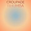 Croupade Rhumba - Tansy
