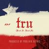 Tru (Bout It, Bout It) (feat. Tony Del FreshCo) (Radio Edit) - EDF&Tony Del Freshco