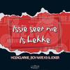 Issie Seer Nie, Is Lekker (feat. Nate K9 & Joker Cpt) (Explicit) - HozaClarkie Boy&Nate K9&Joker Cpt