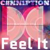 Feel It (Disco Nights) - C#Nn1Pt!On&Daniel Artis