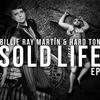 Sold Life (Luke Solomon's Sold Dub) - Billie Ray Martin&Hard Ton