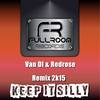 Keep It Silly (Christopher Breeze Chillout Mix) - Van DL&Redrose