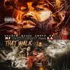 That Walk (Explicit) - DJ Battlecat